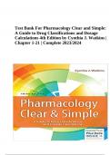 Test Bank For Pharmacology Clear and Simple: A Guide to Drug Classifications and Dosage Calculations 4th Edition by Cynthia J. Watkins | Complete Chapter 1-21 
