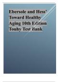 Test Bank for Ebersole and Hess&rsquo; Toward Healthy Aging 10th Edition 2024 revised update