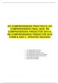 ATI COMPREHENSIVE PRACTICE B&comma; ATI COMPREHENSIVE FINAL QUIZ&comma; RN COMPREHENSIVE PREDICTOR 2019 A&comma; RN COMPREHENSIVE PREDICTOR 2019 FORM B AND C UPDATED 2022&sol;2023