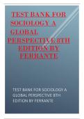TEST BANK FOR SOCIOLOGY A GLOBAL PERSPECTIVE 8TH EDITION BY FERRANTE&period;pdf