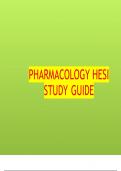 PHARMACOLOGY HESI STUDY GUIDE SUMMARIZED NOTES