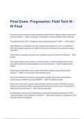 Final Exam&colon; Progression&colon; Field Tech III - IV Final Questions and Answers 2023&sol;2024 update &lpar;A&plus; GRADED&rpar;