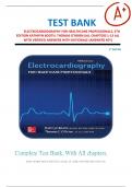 TEST BANK ELECTROCARDIOGRAPHY FOR HEALTHCARE PROFESSIONALS, 5TH EDITION KATHRYN BOOTH, THOMAS O’BRIEN|ALL CHAPTERS 1-13 ALL WITH VERIFIED ANSWERS WITH RATIONALE (ANSWERS KEY)