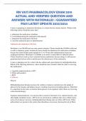 RN VATI PHARMACOLOGY EXAM 2019  ACTUAL AND VERIFIED QUESTION AND  ANSWERS WITH RATIONALES &vert; GUARANTEED  PASS LATEST UPDATE 2023&sol;2024