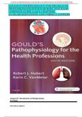 GOULDS PATHOPHYSIOLOGY FOR THE HEALTH PROFESSIONS 6TH EDITION HUBERT TEST BANK COMPLETE GUIDE A+|ALL CHAPTERS AVAILABLE|QUESTIONS AND CORRECT ANSWERS