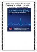 RATIONALE TEST BANK FOR ELECTROCARDIOGRAPHY FOR HEALTHCARE PROFESSIONALS, 5TH EDITION,