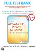 Test Bank For Advanced Practice Nursing Essentials for Role Development, 5th Edition (Joel, 2023), Chapter 1-30 , 9781719642774 , All Chapters with Answers and Rationals