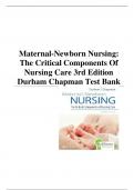 Complete Test Bank Maternal-Newborn Nursing The Critical Components of Nursing Care 3rd Edition, Roberta Durham, Linda Chapman! RATED A+
