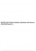 MATH 225N Week 6 Statistics Questions and Answers 2023/2024 Rated A+.