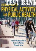 TEST BANK FOR FOUNDATIONS OF PHYSICAL ACTIVITY AND PUBLIC HEALTH UPDATED TEST BANK &ndash; A&plus; SCORES