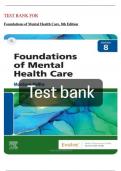 Foundations of Mental Health Care 8th Edition by Morrison-Valfre Test Bank  2023/2024 with verified answers