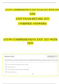 ATI PN COMPREHENSIVE EXIT EXAM & RETAKE EXAM 2023 WITH NGN QUESTIONS AND VERIFIED SOLUTIONS, A+ GRADE