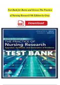 TEST BANK For Burns and Groves The Practice of Nursing Research 9th Edition by Gray&vert; Verified Chapter's 1 - 29 &vert; Complete
