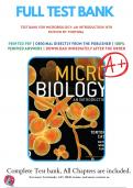 Test Bank for Microbiology&colon; An Introduction 14th Edition by Tortora &lpar;2024-2025 &rpar;&comma; 9780137941612&comma; Chapter 1-28 All Chapters with Answers and Rationals