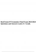 Real Estate 87 Economics Final Exam 2023/2024 Questions and Answers Latest A+ Grade.