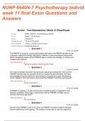 NUNP-6640N-7, Psychotherapy Individ. Test Week 11 Final Exam Questions and Answers 