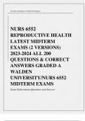 NURS 6552 REPRODUCTIVE HEALTH LATEST MIDTERM  EXAMS (2 VERSIONS) 2023-2024 ALL 200 QUESTIONS & CORRECT ANSWERS GRADED A WALDEN UNIVERSITY/NURS 6552 MIDTERM EXAMS
