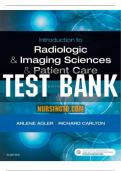 Introduction to Radiologic and Imaging Sciences and Patient Care 7th Edition by Adler Test Bank