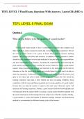 TEFL LEVEL 5 Final Exam, Questions With Answers. Latest GRADED A  TEFL LEVEL 5 FINAL EXAM
