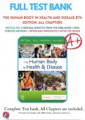 The Human Body in Health and Disease 7th, 8th Edition Patton Thibodeau Test Bank