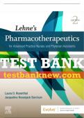 Test Bank For Lehne’s Pharmacotherapeutics For Advanced Practice Nurses And Physician Assistants, 2nd - 2021 All Chapters - 9780323554954