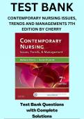 TEST BANK for Contemporary Nursing: Issues, Trends, & Management 7th Edition by Cherry Barbara and Jacob Susan. ISBN 9780323390224 (Complete 28 Chapters)
