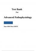 Test Bank For Advanced Pathophysiology (NURS 6501 || NURS 6501N)
