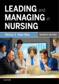 Leading and Managing in Nursing SEVENTH EDITION Patricia S. Yoder-Wise, RN, EdD, NEA-BC, ANEF, FAAN