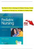 TEST BANK For Davis Advantage for Pediatric Nursing: Critical Components of Nursing Care, 3rd Edition by Kathryn Rudd, Complete Chapter's 1 - 22, 100 % Verified