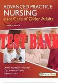 TEST BANK for Advanced Practice Nursing in the Care of Older Adults 2nd Edition by Malone Laurie Kennedy, Martin Lori & Duffy Evelyn. ISBN 9780803694835 (Complete 19 Chapters)