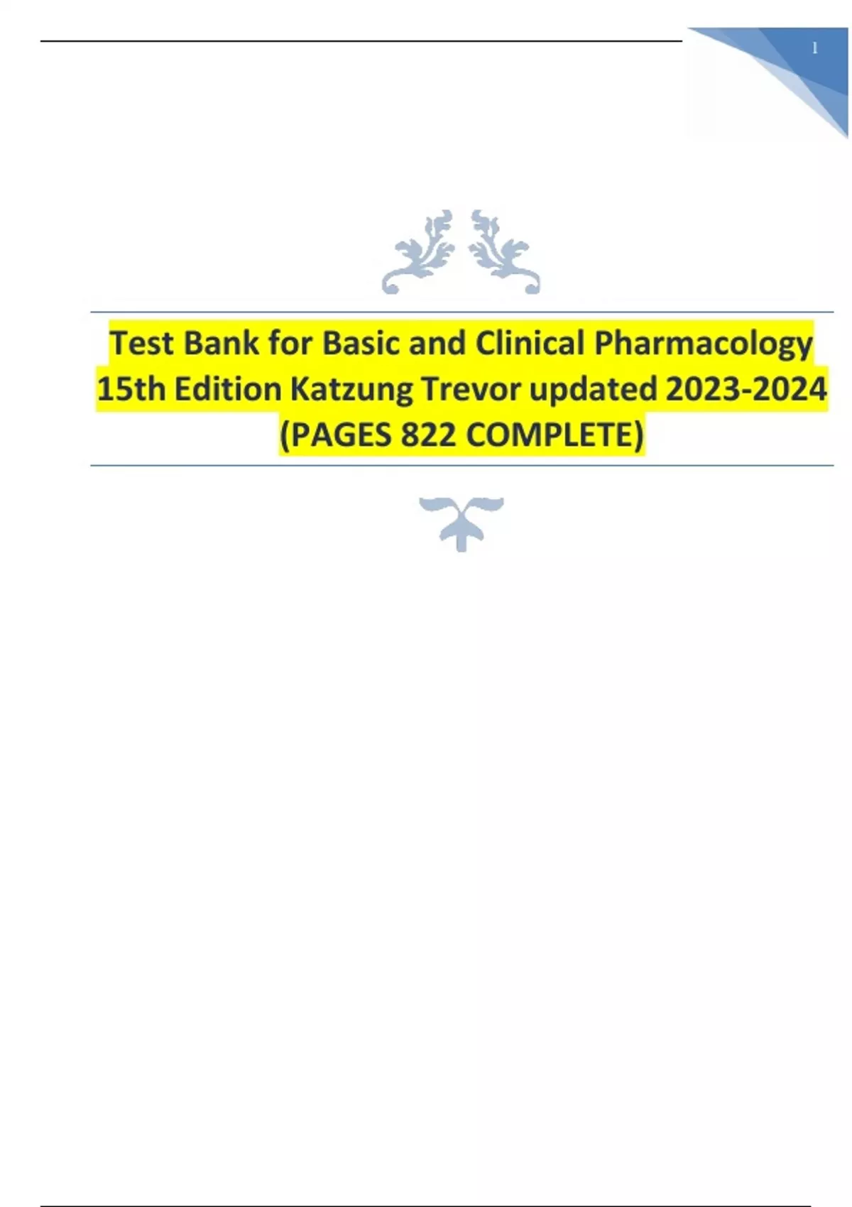 Summary test bank for basic and clinical pharmacology 15th edition