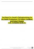 Test Bank For Gould's Pathophysiology for the Health Professions 7th Edition VanMeter  and Hubert Chapter 1-28 &vert; Complete Guide A&plus;