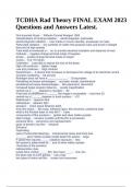 TCDHA Rad Theory FINAL EXAM 2023 Questions and Answers Latest&period;
