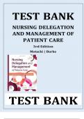 NURSING DELEGATION AND MANAGEMENT OF PATIENT CARE 3RD EDITION TEST BANK By Kathleen Motacki, Kathleen Burke Latest Verified Review 2023 Practice Questions and Answers for Exam Preparation, 100% Correct with Explanations, Highly Recommended, Download to Sc
