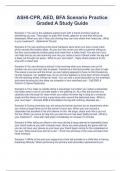 ASHI-CPR&comma; AED&comma; BFA Scenario Practice Graded A Study Guide