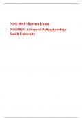 NSG5003/ NSG 5003 Week 5 Midterm-Answer (Version 2), Advanced pathophysiology: South University (Secure High Grade)