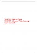 NSG5003/ NSG 5003 Week 5 Midterm-Answer (Version 1), Advanced pathophysiology: South University (Secure High Grade)