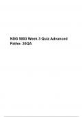 NSG5003/ NSG 5003 Week 3 Quiz Advanced Patho- 20QA, NSG 5003: Advanced pathophysiology: South University (Secure High Grade)