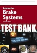 Test Bank For Automotive Brake Systems 7th Edition All Chapters - 9780134063126