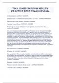 TINA JONES SHADOW HEALTH PRACTICE TEST EXAM 2023&sol;2024