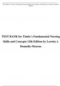 TEST BANK for Timby's Fundamental Nursing Skills and Concepts 12th Edition by Loretta A Donnelly-Moreno All Chapters 1-38 A+