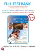 Test Bank for Maternal Child Nursing Care 7th Edition By Shannon E. Perry, Marilyn J. Hockenberry, Mary Catherine Cashion, Kathryn Rhodes Alden, Ellen Olshan | 9780323776714 |2023/2024 | Chapter 1-50 | Complete Questions and Answers A+