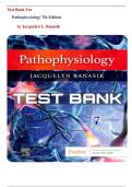 Test Bank For Pathophysiology 7th Edition by Jacquelyn L. Banasik Chapter 1-54|Complete Guide 2023/2024  Graded A+