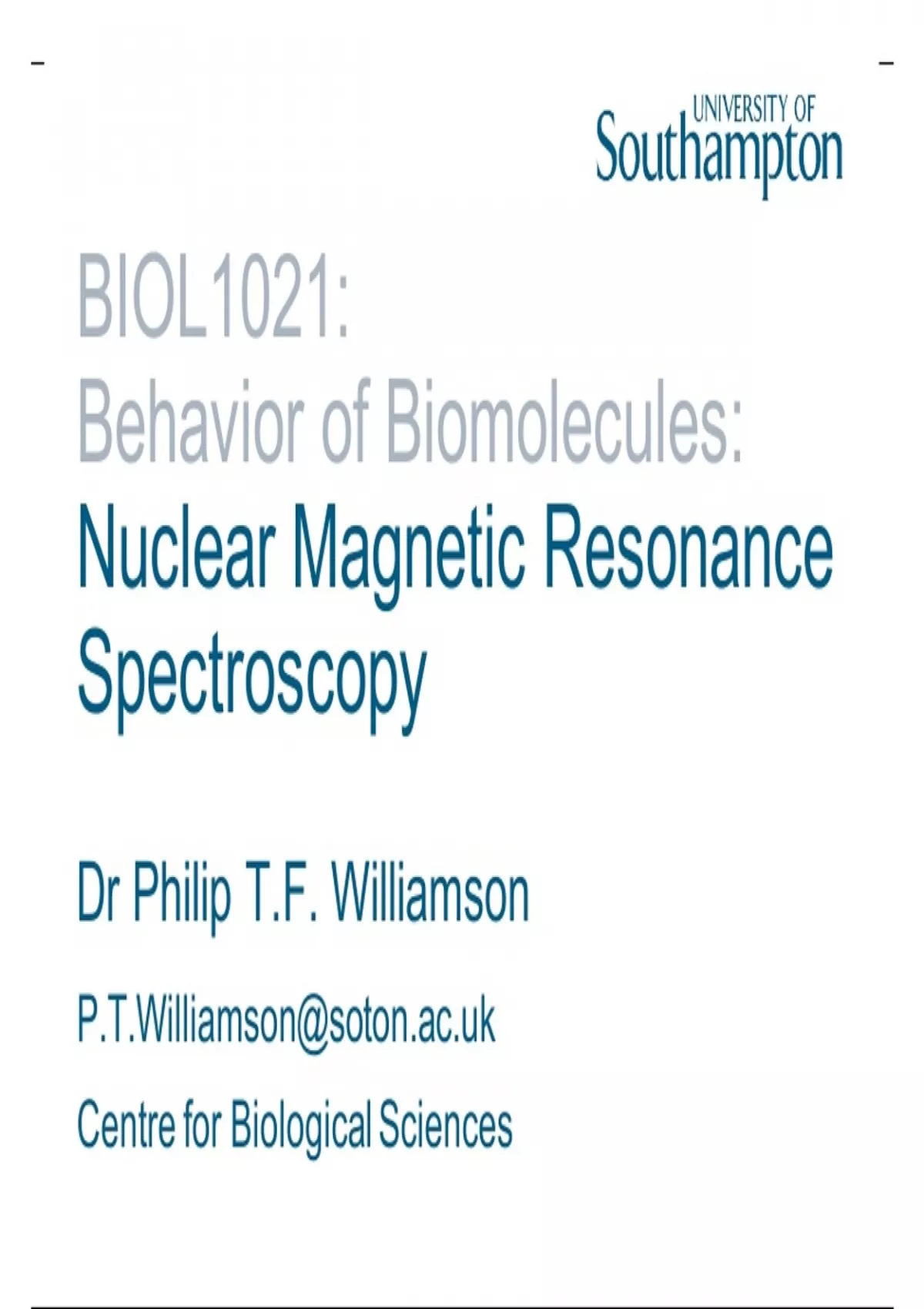 Behaviour of biomolecules NMR Spectroscopy lecture notes (BIOL1021) Stuvia UK