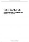 TEST BANK FOR MEDICAL SURGICAL NURSING 7TH EDITION BY LINTON DUE 20TH NOV 2023.