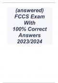 (answered) FCCS Exam With 100% Correct Answers 2023/2024