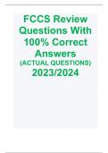 FCCS Review Questions With 100% Correct Answers  (ACTUAL QUESTIONS) 2023/2024