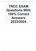 TNCC EXAM Questions With 100% Correct Answers 2023/2024