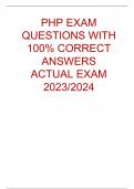 PHP EXAM QUESTIONS WITH 100% CORRECT ANSWERS  ACTUAL EXAM 2023/2024