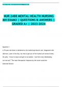NUR 2488 MENTAL HEALTH NURSING  MH EXAM3 | QUESTIONS & ANSWERS |  GRADED A+ | 2023-2024